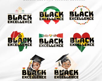 Black Excellence SVG PNG, Black History Month png, Transparent PNG file for Sublimation, digital download