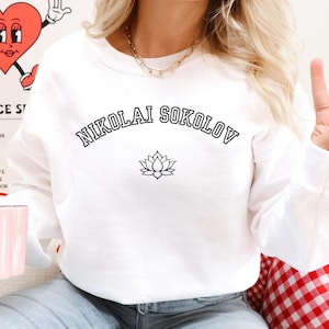 Nikolai Sokolov Sweatshirt, The Heathens Sweatshirt, Legacy of Gods Sweatshirt, God of Malice Sweatshirt, Dark Romance Shirt, Smut Shirt