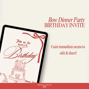 Peut inclure: Une invitation num&eacute;rique pour une f&ecirc;te d'anniversaire avec un n&oelig;ud rouge et le texte "Join us for Emily's Birthday". L'invitation repr&eacute;sente un g&acirc;teau avec des bougies et un ruban rouge. Le texte "Bow Dinner Party Birthday Invite" est en haut de l'image. Le texte "Gain immediate access to edit & share!" est en bas de l'image.