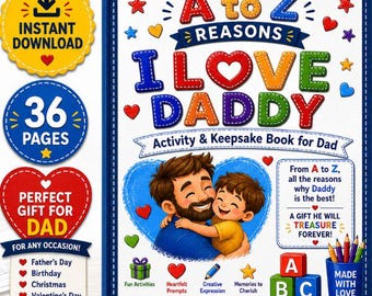 A bis Z Gründe, die ich Papa liebe | Vatertags-Buch für Kinder | Druckbare PDF | Alphabet Such- & Malbuch | Erinnerungsgeschenk für Papa