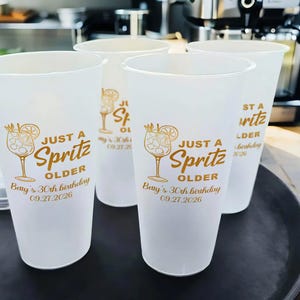 Just A Spritz Older Frosted Cups/Custom Birthday Cup/Birthday Party Decorations/Aperol Spritz Themed Birthday Celebration/Custom Plastic Cup