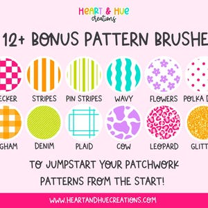 Puede incluir: Gr&aacute;fico rosa con el texto "HEART & HUE creations" y "& 12+ BONUS PATTERN BRUSHES!". La imagen muestra 12+ dise&ntilde;os de patrones circulares, incluyendo cuadros, rayas, lunares y estampado de leopardo. Tambi&eacute;n se incluye el texto "TO JUMPSTART YOUR PATCHWORK PATTERNS FROM THE START!".