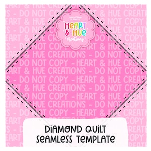 Könnte beinhalten: Ein rosa nahtloses Template mit dem Text "DIAMOND QUILT SEAMLESS TEMPLATE". Das Design beinhaltet einen rautenförmigen Rahmen mit gestrichelten Linien und das Heart & Hue Creations Logo.