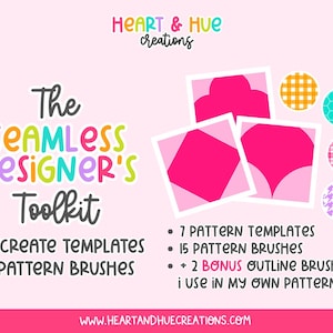 May include: A pink graphic promoting "The Seamless Designer's Toolkit" for Procreate, featuring templates and brushes. Includes 7 pattern templates, 15 pattern brushes, and 2 bonus outline brushes. The image also shows various pattern examples.