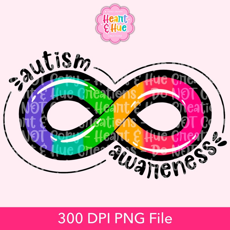 May include: Rainbow infinity symbol with the words "autism awareness" written around it. The symbol is outlined in black.