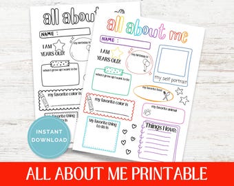 May include: Two "All About Me" printable worksheets. One is black and white, the other is colorful. Each sheet has fill-in sections for name, age, favorite color, and more. The bottom of the image says "ALL ABOUT ME PRINTABLE".