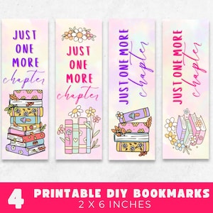 Just One More Chapter Printable Bookmarks, Floral Book Stack Digital Bookmarks Vertical And Horizontal  Book Lovers DIY Flowers Bookmarks