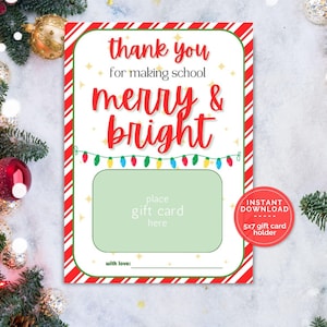 Vielen Dank, dass Sie die Schule fröhlich und hell machen Geschenkkartenhalter, Lehrer Weihnachtsgeschenkkartenhalter druckbar, 5x7 Geschenkkartenhalter
