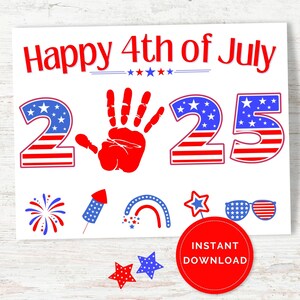 4th of July 2025 Handprint Art Craft, Patriotic Fourth of July Handprint Keepsake, Toddler Daycare Summer Camp Activity Craft 2025 Printable