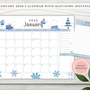 May include: A January 2026 calendar and matching notepad set. The calendar features a light blue and white design with winter-themed illustrations. The notepad is light blue with lined pages. The set includes the text "January 2026 Calendar with Matching Notepad" and "Instant Download."