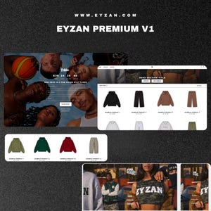 May include: Website design featuring the text "EYZAN PREMIUM V1" and the website address "WWW.EYZAN.COM". The design includes product images of hoodies and pants, along with a signup form and a model wearing a camouflage top.