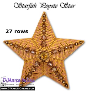 May include: A beaded starfish-shaped ornament in gold and peach colours with 27 rows. The ornament is made with seed beads and crystals. The text "Starfish Peyote Star" and "DiMarca Online" is visible in the image.