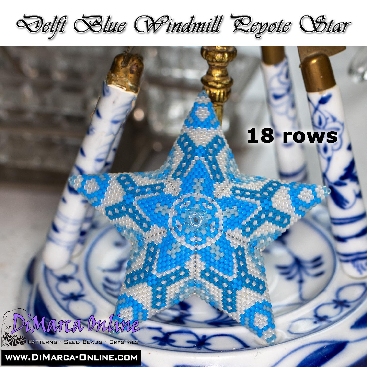 Star Pattern Torque Multiple Rows Tutorial 18 - 25 Rows - 3D Peyote Star Beading Pattern DELFT BLUE ALL ...