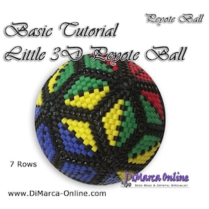 Beading Pattern/Tutorial LITTLE 3D PEYOTE BALL - Basic Instructions