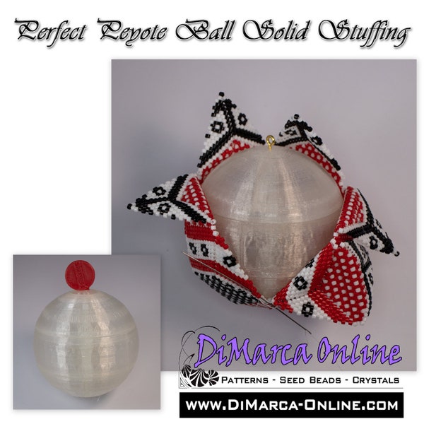 Perfect 3D Peyote BALL SOLID Stuffing