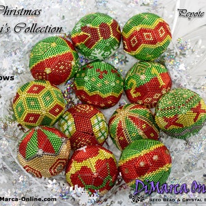 Peut inclure: Une collection de neuf petites boules de Noël en perles rouges, vertes et dorées. Les boules sont disposées en cercle sur une surface blanche et scintillante. Le texte "Christmas Mini's Collection" et "7 rows" est visible sur l'image. Le texte "Peyote Ball" et "DiMarca Online SEED BEAD & CRYSTAL SPECIALIST" est également visible sur l'image.