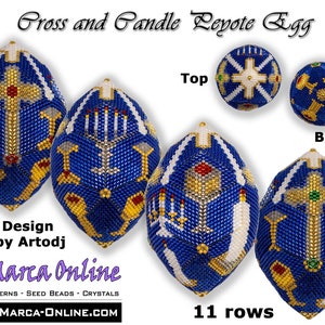 以下が含まれることがあります： 十字架とろうそくのデザインが施された青と金のビーズの卵。卵はシードビーズで作られており、高さ11列です。卵は、上部と下部を含む複数の角度から表示されています。テキスト「Cross and Candle Peyote Egg」は画像の上部にあります。テキスト「Design by Artodj」は画像の左下隅にあります。テキスト「DiMarca Online」は画像の下部中央にあります。テキスト「PATTERNS - SEED BEADS - CRYSTALS」はテキスト「DiMarca Online」の下にあります。テキスト「WWW.DIMARCA-ONLINE.COM」は画像の下部にあります。テキスト「Top」は卵の上面図の上にあります。テキスト「Bottom」は卵の下面図の下にあります。テキスト「11 rows」は画像の右下隅にある卵の下にあります。
