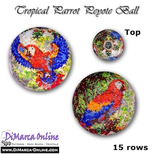 3D Peyote Ball Beading Pattern 15 rows - TROPICAL PARROT with Basic Instructions Tutorial
