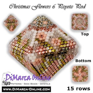 Tutorial 15 rows - 3D Peyote Pod Beading Pattern CHRISTMAS FLOWERS 6 with Basic Instructions Tutorial