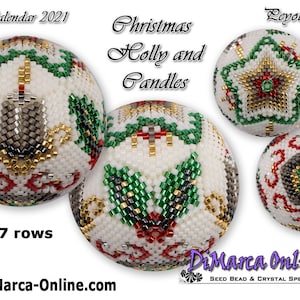 3D Peyote Ball Beading Pattern 7 rows - CHRISTMAS HOLLY and CANDLES with Basic Instructions Tutorial