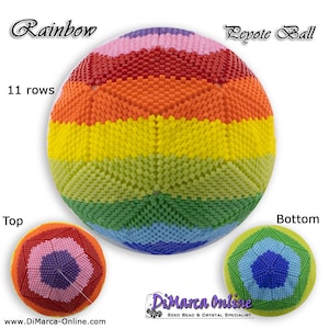 May include: A rainbow-colored Peyote ball with 11 rows of beads. The ball is made of small, square beads in a gradient of colors, including pink, red, orange, yellow, green, and blue. The top and bottom of the ball are also visible. The text "Rainbow" and "Peyote Ball" are displayed.