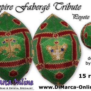 May include: A green, red and gold beaded egg with a crown and two birds. The egg is 15 rows tall and is a tribute to the Fabergé eggs. The text "Empire Fabergé Tribute" and "Leyote Egg" is visible in the image. The text "design by Artodj" and "15 rows" is also visible in the image.