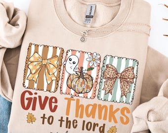Give Thanks To The Lord PNG, Jesus Png, Floral Christian Fall Coquette Bow lace Png, Preppy Autumn Pumpkin Png, Christian Bible Verse Png