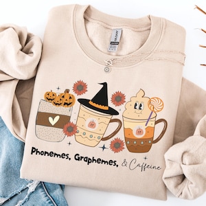 Phonemes, Graphemes, and Caffeine PNG, Cute Coffee Lover Shirt, Halloween Shirt Gift, Teacher Tee, Teacher Appreciation Gift, Back To School