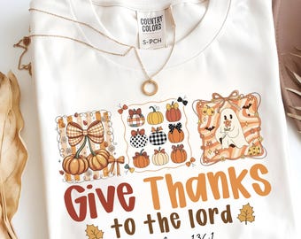 Give Thanks To The Lord PNG, Jesus Png, Floral Christian Fall Coquette Bow lace Png, Preppy Autumn Pumpkin Png, Christian Bible Verse Png