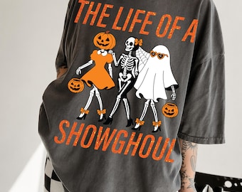 The Life Of A Showghoul PNG, Ghost Halloween PNG Shirt, Showgirl Funny Skeleton Png, Spooky Season Gift, Showgirl Era Png, Showgirl Life Png