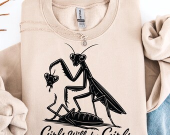Girls Will Be Girls SVG PNG, Praying Mantis Png, Insect Lover