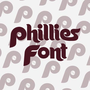 May include: A graphic design featuring the words "Phillies Font" in a deep burgundy color. The text is set against a repeating pattern of the Phillies logo in a muted gray color, creating a visually appealing design.