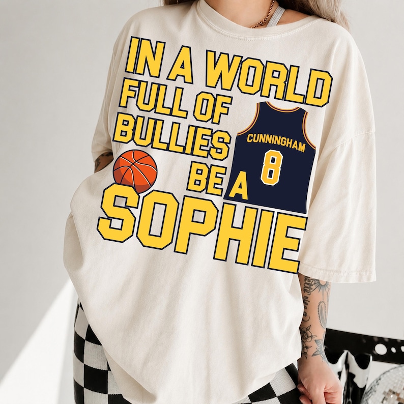 In a World Full of Bullies be a Sophie PNG SVG, Caitlin Clark Shirt Sophie Cunningham Tee, Indiana Fever Inspired PNG,Indiana Basketball Tee image 4