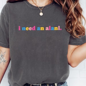 I Need An Alani SVG PNG, I Need An Alani Svg, Vintage Summer Png, Vintage Shirt Design, Digital Download Sublimation Png & SVG Cricut