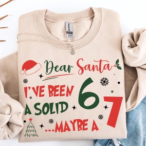 Dear Santa I've Been A Solid SVG PNG, Dear Santa 6-7 Kids Christmas SVG, 67 Meme Xmas Gifts, Christmas Kids Shirt Design, Christmas Ornament