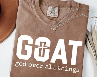 G.O.A.T God over alle dingen SVG PNG, God over alle dingen Svg, God citaat SVG, geloof Svg christelijke digitale download sublimatie Png Svg Cricut