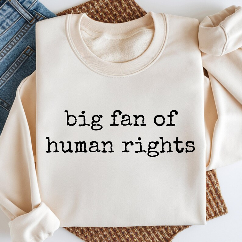 Big Fan Of Human Rights SVG PNG, Equality Shirt, Social Justice Shirt, Political Protest Tee, Activist Svg, Immigrant Rights Social Justice image 6