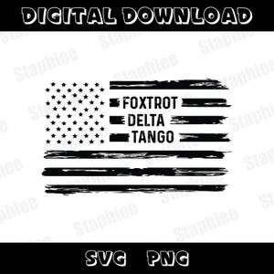 Foxtrot Delta Tango SVG PNG, Anti-Trump Png, Not Subtle Anti-Trump Svg, Resist & Persist Republican Usa Flag Png, FDT Svg, Democratic Gift