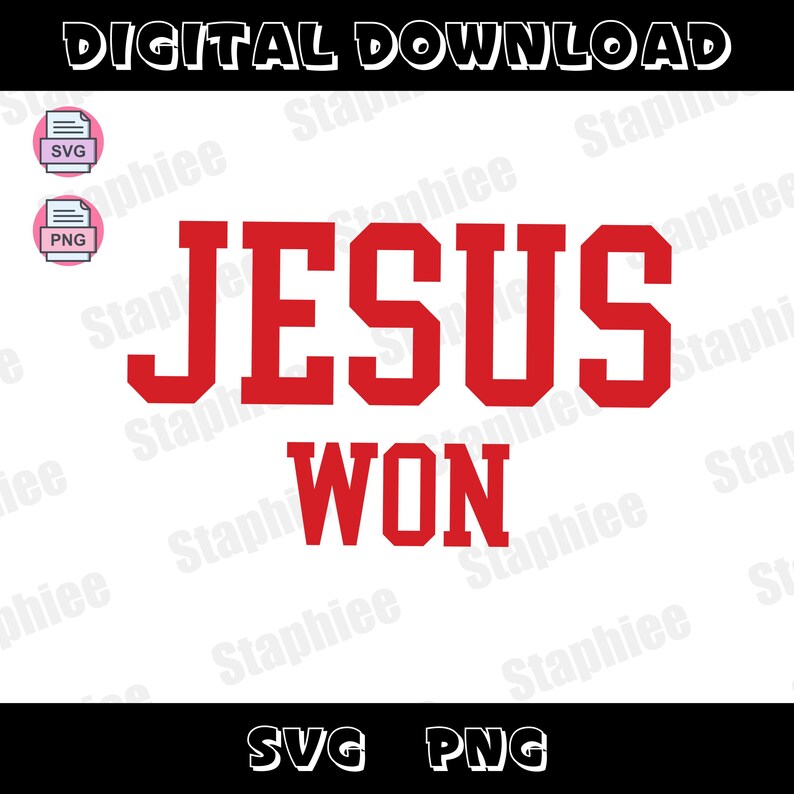 Jesus won SVG PNG, christlicher Entwurf, Jesus Shirt, christliches religiöses Shirt, Bibel-Vers-Shirt, christliches Shirt, christliches SweatshirtSvg Cricut Bild 15