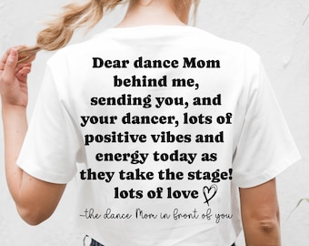 Dear Dance Mom Behind Me SVG PNG, Mothers Day 2025 for Dance Mom Svg, The Dace Mom in Front of You Svg, Gift For Mom. Dance Lover Shirt