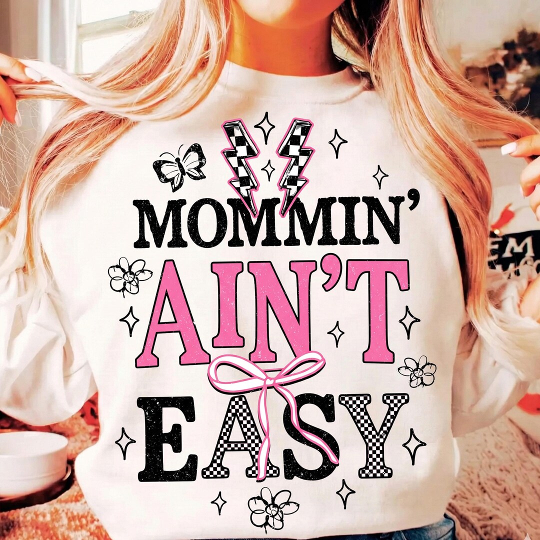 Mommin' Ain't Easy PNG, Trendy Mom Png, Christian Mama Png, Preppy Mama ...