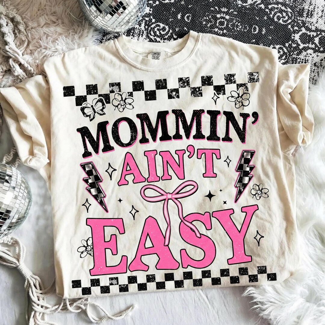 Mommin' Ain't Easy PNG, Trendy Mom Png, Christian Mama Png, Preppy Mama ...