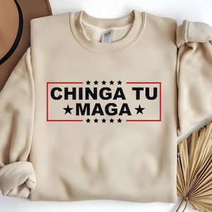Chinga tu MAGA SVG PNG, Latinos Anti Trump Democrat Kamala Political Shirt, Maga Immigration Png, Maga Svg, Latino Pride, Mexican American
