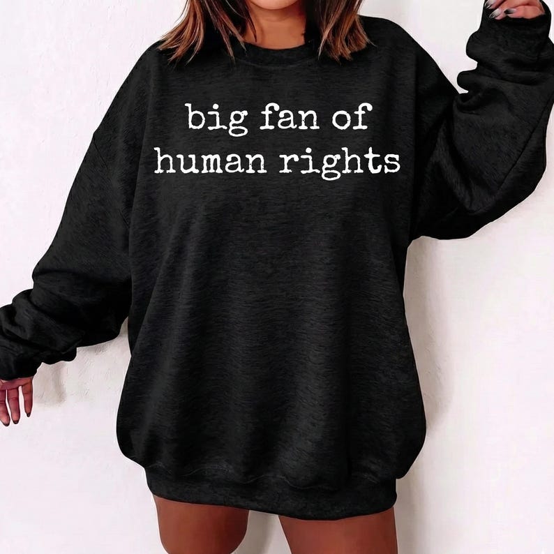 Big Fan Of Human Rights SVG PNG, Equality Shirt, Social Justice Shirt, Political Protest Tee, Activist Svg, Immigrant Rights Social Justice image 3
