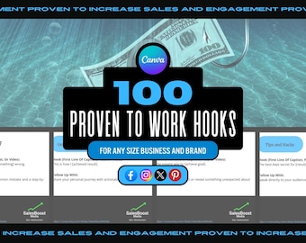 May include: A Canva graphic with a blue background and a black rectangle with the text "100 Proven to Work Hooks" in white. The graphic also includes a dollar bill with a fishing hook through it, and the text "For Any Size Business and Brand".