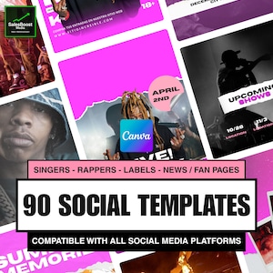 May include: A promotional graphic featuring a collection of social media templates. The design includes images of singers and rappers, with text indicating 90 templates compatible with all social media platforms. The color scheme is primarily pink and black.