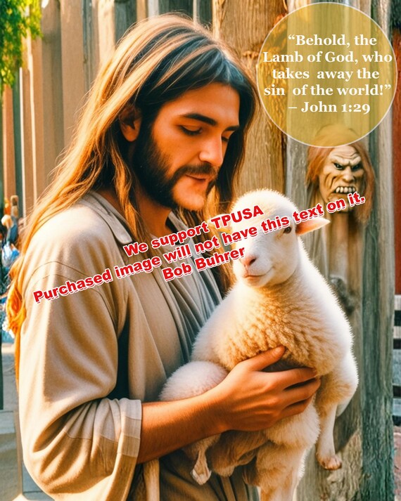 Jesus with Lamb We support TPUSA -  Wall Art Print, Christian Inspirational Decor, Religious Gift for Home,  Spiritual Nursery Illustration
