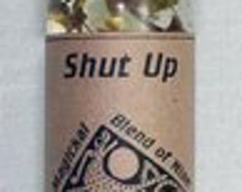 Shut Up Magical Oil - Candleburning, Magick Spells, Witchcraft, Wicca, Hermetic, Pagan, Hoodoo, Voodoo, Voudun, Santeria, Occult