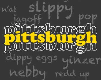 Pittsburgh “Yinzer-isms” Print Design