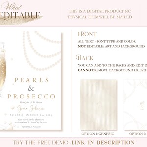 May include: Editable invitation template for a Pearls & Prosecco party. The front features a champagne flute with pearls and a pearl necklace. The back has two options for backgrounds: a generic striped pattern or a pattern with a floral motif. The text on the front reads "Pearls & Prosecco" and includes the party details: "Please join us to honor Grace Johnson, Saturday, October 15, 2023, five o'clock in the afternoon, 123 Anywhere St., Any City, St. 12345, RSVP at [email protected]"